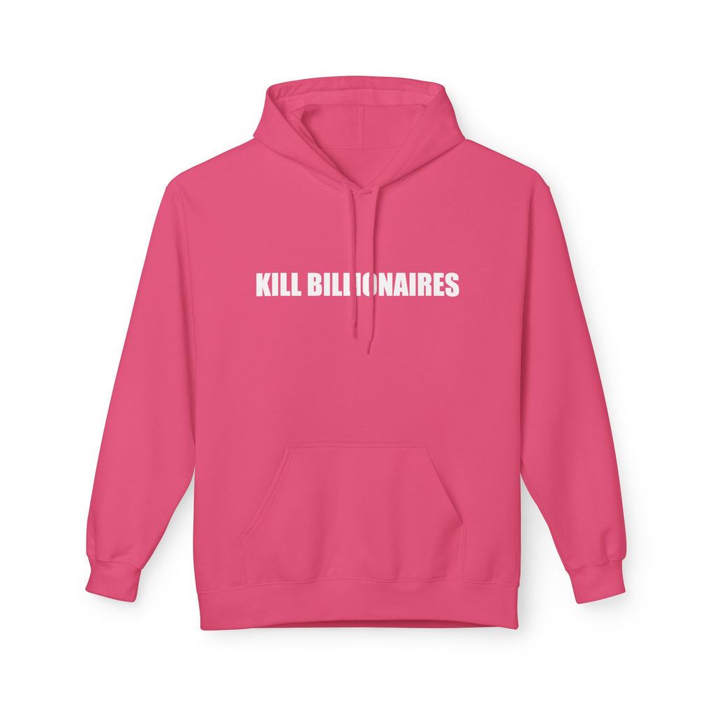 KILL BILLIONAIRES Hoodie